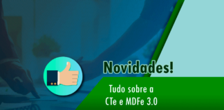 CTe e MDFe 3.0, quais as novidades?